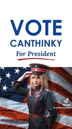 thumbnail of VOTE CANTHINKY For President.jpg