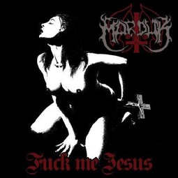 thumbnail of Marduk-Fuck-Me-Jesus-28459-1.jpg