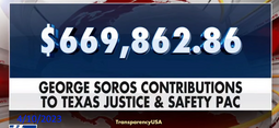 thumbnail of soros justice and safety pac texas fox 04102023.png
