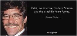 thumbnail of quote-extol-jewish-virtue-modern-zionism-and-the-israeli-defense-forces-geraldo-rivera-113-6-0642.jpg