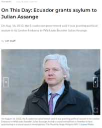 thumbnail of FireShot Capture 337 - On This Day Aug. 16_ Ecuador grants asylum to Julian Assange - www.upi.com.png