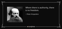 thumbnail of quote-where-there-is-authority-there-is-no-freedom-peter-kropotkin-68-84-39.jpg