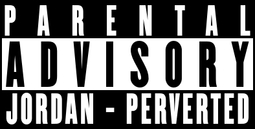 thumbnail of Jordan Perverted Warning.jpg