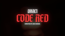 thumbnail of Darci - Code Red -Official Video-.mp4