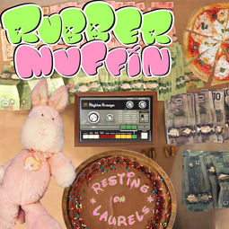 thumbnail of RUBBER MUFFIN - DTRASH225 - Resting On Laurels - 01 Gentle Reminders.mp3