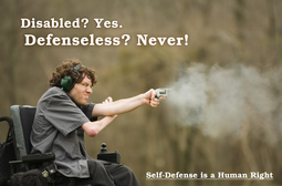 thumbnail of DisabledYesDefencelessNeverSelfDefenseIsAHumanRightguns.jpg