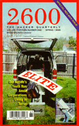 thumbnail of 2600 - The Hacker Quarterly - 13,1 - Spring 1996.gif