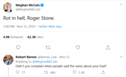 thumbnail of Screenshot_2019-11-16 Meghan McCain on Twitter Rot in hell, Roger Stone Twitter.png