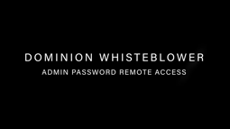 thumbnail of Dominion Whistleblower (Long).mp4-h264_720p.mp4