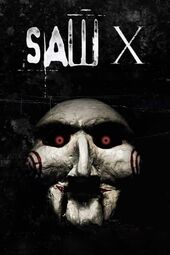 thumbnail of Saw-X.jpg