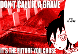 thumbnail of Don't call it a grave it's the future you chose.png