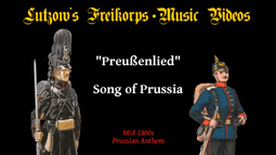 thumbnail of preussenlied_song_of_prussia_english_subtitles_720p_iCkOAgmQ24M_360p.mp4