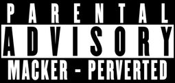 thumbnail of Macker Perverted Warning.jpg