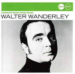 thumbnail of Walter Wanderley-In My Automobile (Feat. Luiz Henrique).mp3