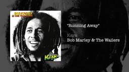 thumbnail of Running Away (1978) - Bob Marley _ The Wailers.mp4