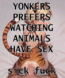 thumbnail of Yonkers Prefers Sex with Animals to Humans [02].mp4