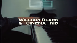 thumbnail of William Black & Cinema Kid - You're Not Alone.mp4