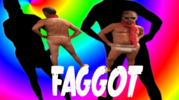 thumbnail of FAGGOT1.png