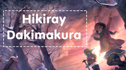 thumbnail of Hikiray - Dakimakura.mp4