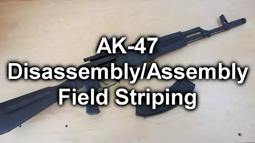 thumbnail of AK Disassembly Assembly Field Strip HD.mp4