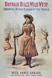 thumbnail of American_School_-_Poster_for_Buffalo_Bills_(1846-1917)_Wild_West_Show_featuring_Annie_Oakley_(1860_-_(MeisterDrucke-1084209).jpg