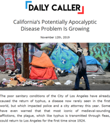 thumbnail of Screenshot_2019-11-12 California’s Potentially Apocalyptic Disease Problem Is Growing - The Daily Caller.png
