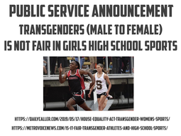 thumbnail of PSA transgender male to female not fair in girls highschool sports.png