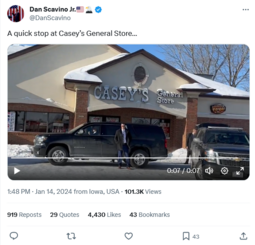 thumbnail of Screenshot 2024-01-14 at 16-46-43 Dan Scavino Jr.🇺🇸🦅 on X A quick stop at Casey’s General Store… https __t.co_IqQ2BpUoTd _ X.png