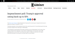 thumbnail of Screenshot_2019-11-15 Impeachment poll Trump's approval rating back up to 50%.png
