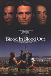 thumbnail of Bloodinbloodout_poster.jpg