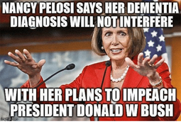 thumbnail of nancy-pelosi-says-her-dementia-diagnosis-willnotinterfere-with-her-plans-25857451.png
