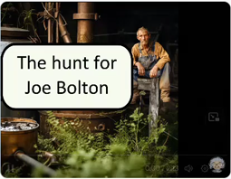 thumbnail of The Hunt for Joe Bolton_Bev Harris.mp4