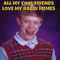 thumbnail of rabbimemes.jpeg