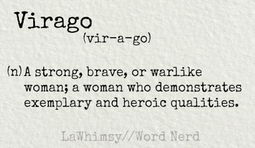 thumbnail of virago-definition-word-nerd-via-lawhimsy.webp